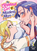 The Oblivious Girl and the Maidenly Man Volume 01