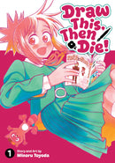 Draw This, Then Die! Volume 01