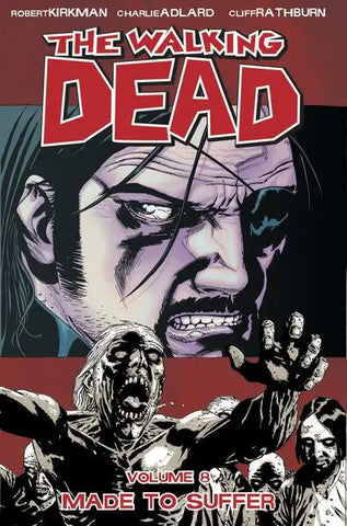 The Walking Dead #08 - Made to Suffer