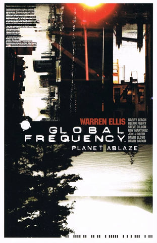Global Frequency Volume 01: Planet Ablaze  TPB