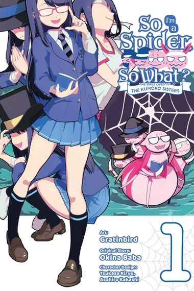 So I'm a Spider, So What? The Daily Lives of the Kumoko Sisters Volume 01