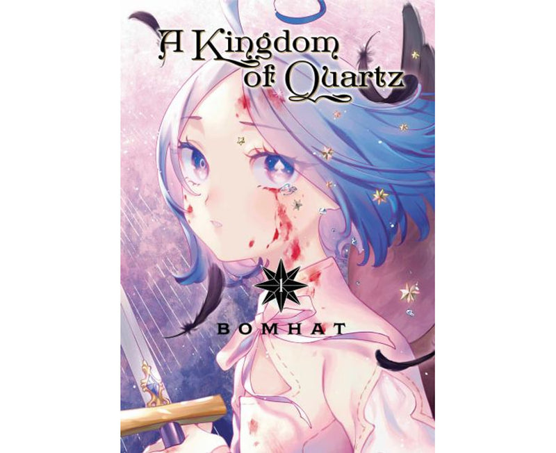 A Kingdom of Quartz Volume 01