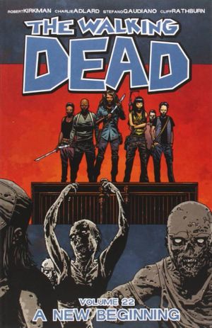 The Walking Dead #22 - A New Beginning