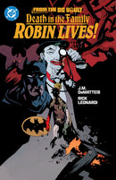 From The DC Vault: Death In The Family: Robin Lives