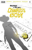 Regarding the Matter of Oswald's Body