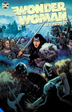 Wonder Woman Vol. 01 Afterworlds