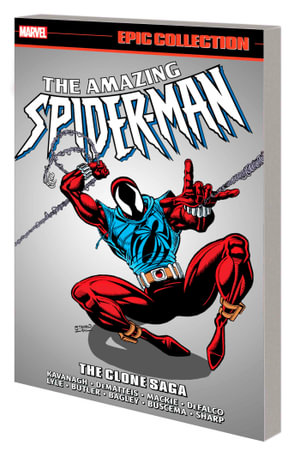 AMAZING SPIDER-MAN EPIC COLLECTION THE CLONE SAGA