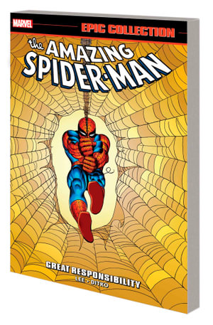Amazing Spider-Man Epic Collection Great Responsibility [New Printing]