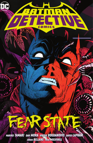 Batman Detective Comics Volume 02 Fear State (PB)