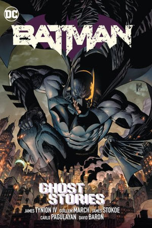 Batman Volume 03 Ghost Stories