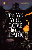 Me You Love in the Dark