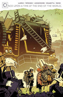 Once Upon a Time at the End of the World