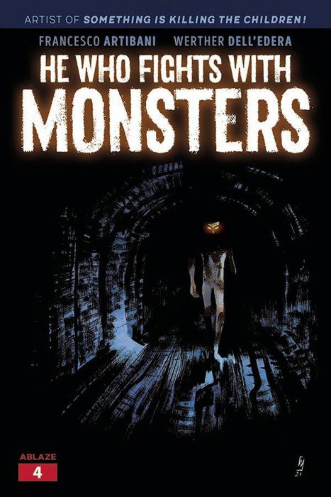 He Who Fights with Monsters