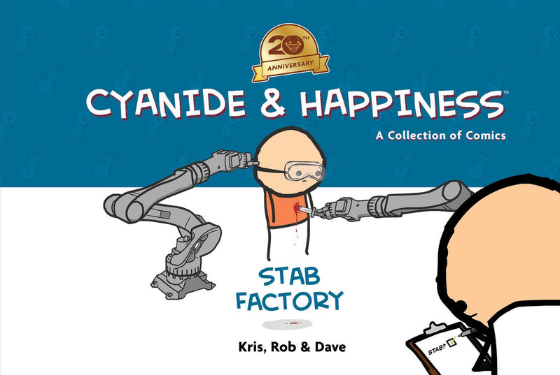 Cyanide & Happiness: Stab Factory (20th Anniversary Edition) HC