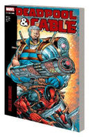 Deadpool & Cable Modern Era Epic Collection Ballistic Bromance