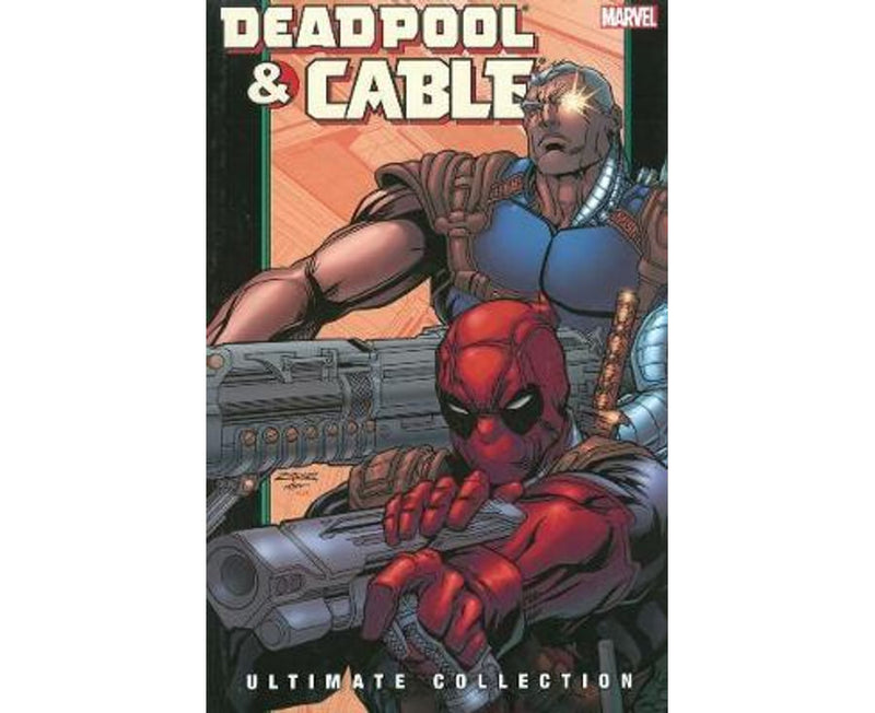 DEADPOOL & CABLE ULTIMATE COLLECTION BOOK 2