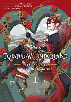 Disney Twisted-Wonderland, The Manga: Book of Heartslabyul Volume 01