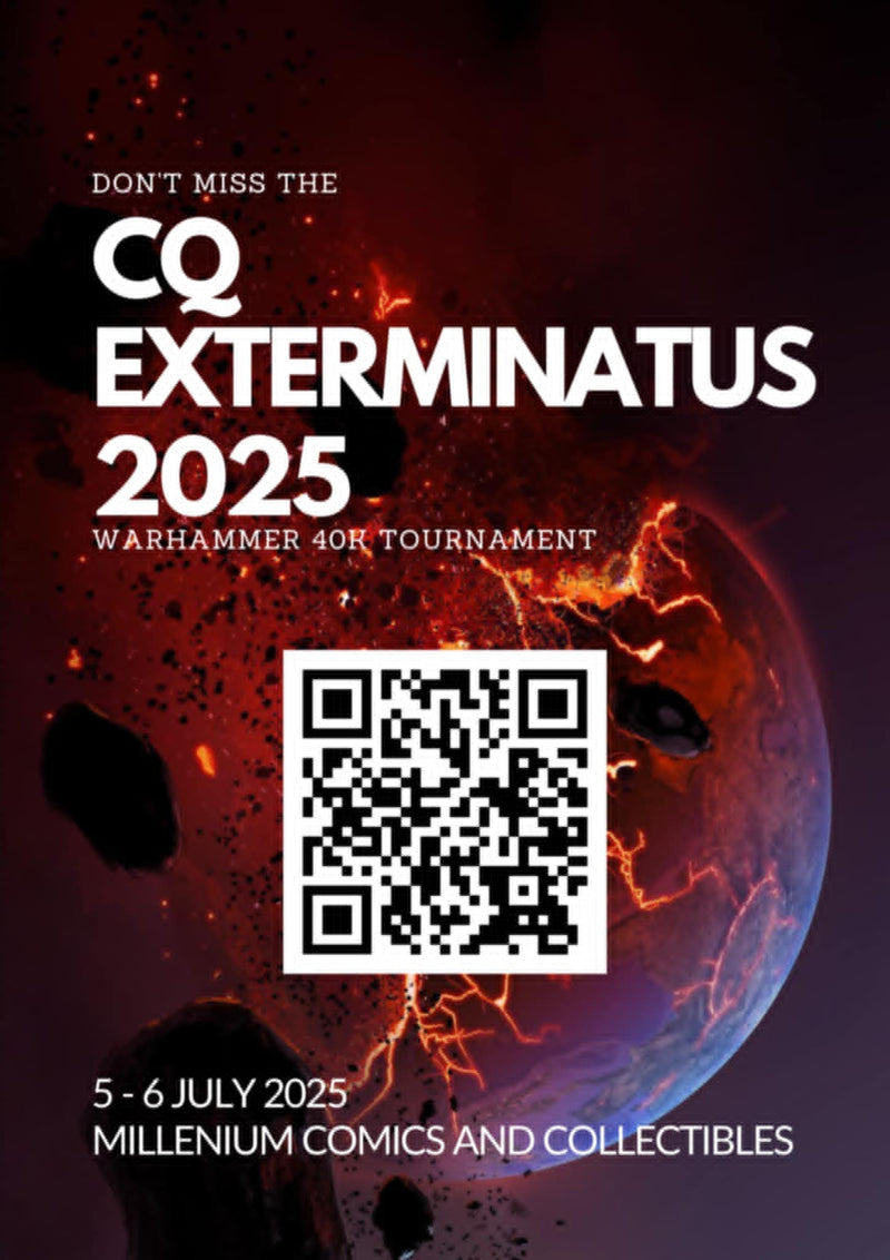 CQ Exterminatus 2025 - Warhammer 40k Tournament