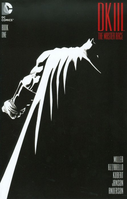 Dark Knight III: The Master Race