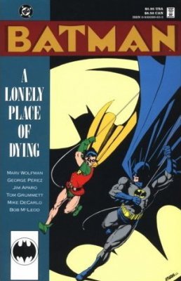 Batman: A Lonely Place of Dying #01 (1990) One-Shot