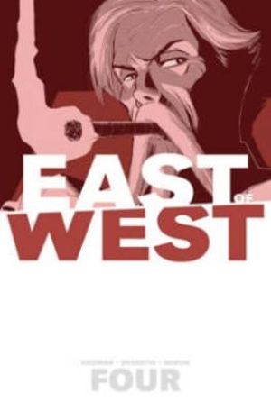 East of West Volume 04 Who Wants War?