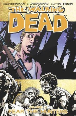 The Walking Dead #11 - Fear the Hunters