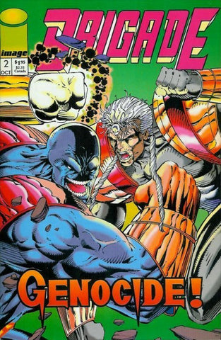 Brigade #02 (C7) (1992) Volume 1