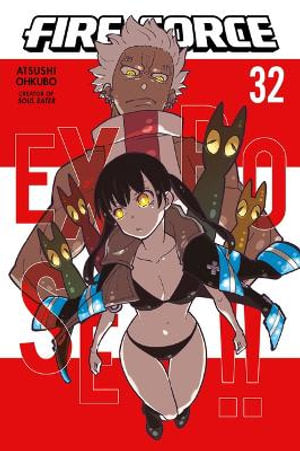 Fire Force Volume 32