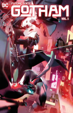 Future State Gotham Vol. 3 Batmen At War