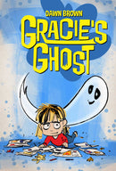 Gracie's Ghost