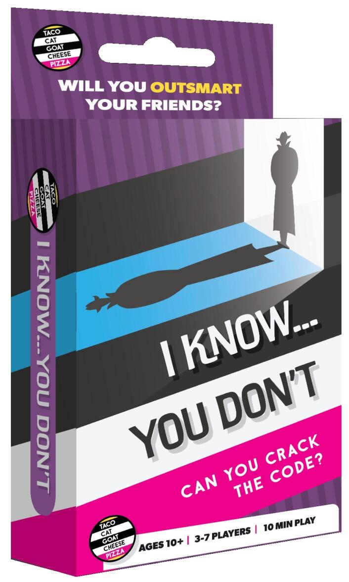 I Know You Don't