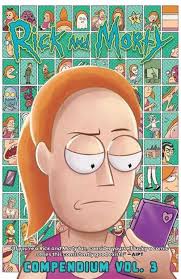 Rick and Morty Compendium Volume 03