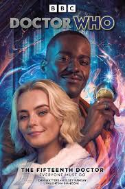 Doctor Who The Fifteenth Doctor: Everyone Must Go