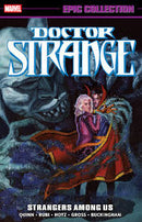 Doctor Strange Epic Collection: Strangers Among Us