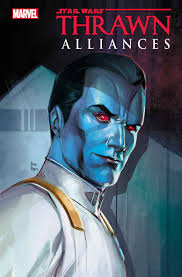 STAR WARS: THRAWN ALLIANCES: Volume 01