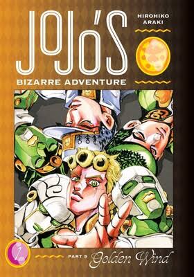 JoJo's Bizarre Adventure: Part 5--Golden Wind, Volume 01