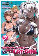 Rise of the Outlaw Tamer and His S-Rank Cat Girl Volume 07