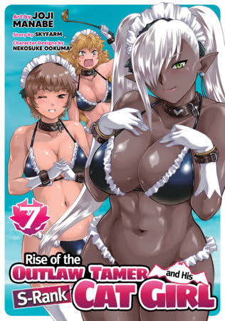 Rise of the Outlaw Tamer and His S-Rank Cat Girl Volume 07