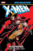 X-Men Epic Collection Mutant Massacre
