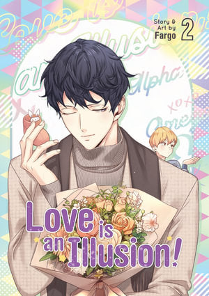 Love is an Illusion! Volume 02