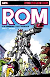 ROM EPIC COLLECTION: THE ORIGINAL MARVEL YEARS VOLUME 01