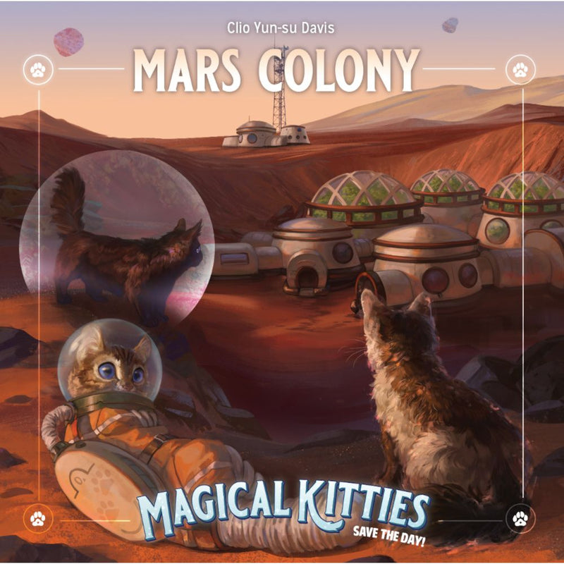 Magical Kitties Save the Day - Hometown - Mars Colony