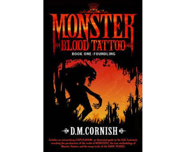 Monster Blood Tattoo: Foundling Book One