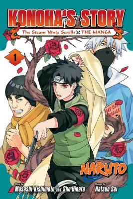 Naruto: Konoha's Story: The Steam Ninja Scrolls Volume 01