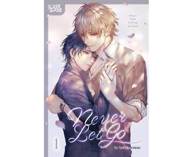 Never Let Go Volume 01