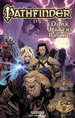 Pathfinder Vol. 1 Dark Waters Rising