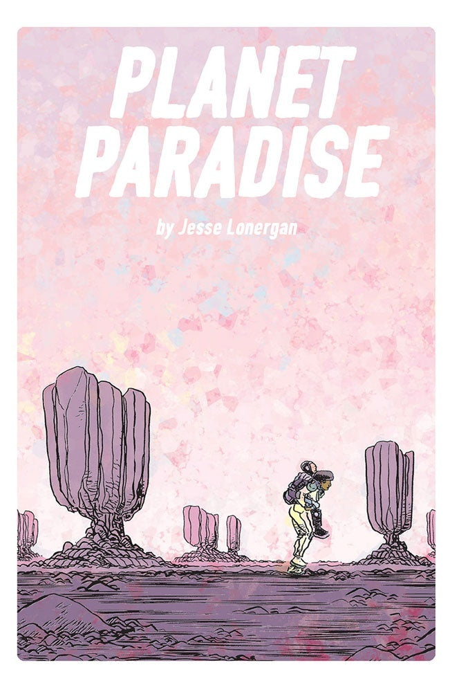 Planet Paradise by Jesse Lonergan TPB Graphic Novel