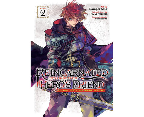 Reincarnated Into a Game as the Hero's Friend Running the Kingdom Behind the Scenes Volume 02