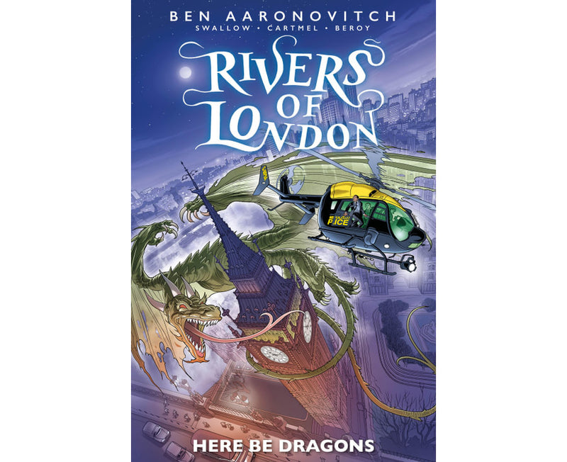 Rivers of London Here Be Dragons