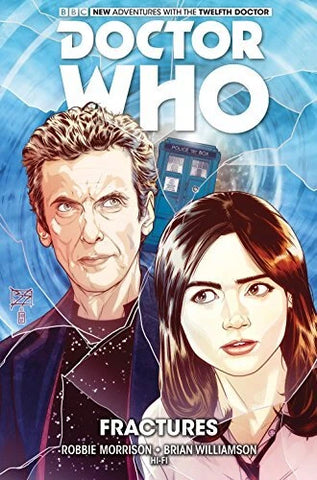 Doctor Who: The Twelfth Doctor Volume 2: Fractures Graphic Novel Hard Cover